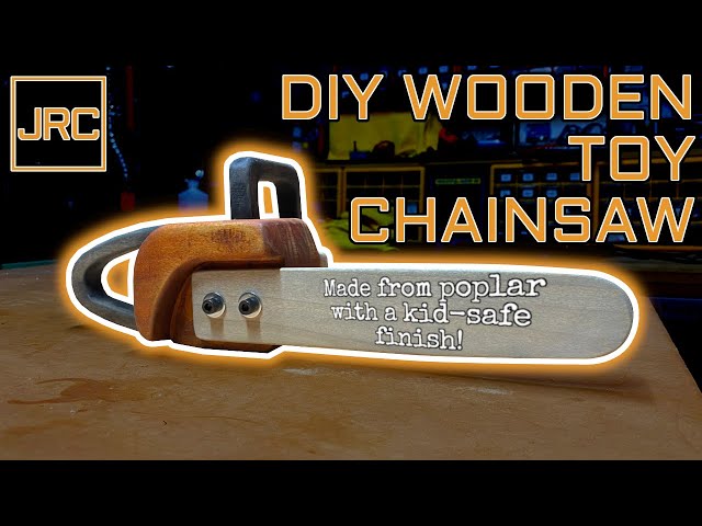 DIY Wooden Toy Chainsaw - with kid-safe finish! - YouTube