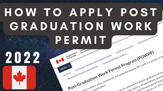 How to Apply for a Post Graduation Work Permit (PGWP) || From Inside Canada 2022 ||