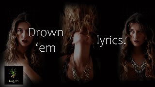 Drown &#39;em - CARO J (lyrics) | Dark synth pop |