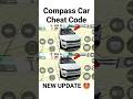 NEW UPDATE 🤩 | Indian Bikes Driving 3D | Compass Car Cheat Code 😱 लूट लो 🤩 #shorts #viral