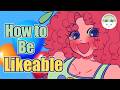 How to Be Likable
