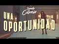 Daniela Calvario - Una Oportunidad (Video Oficial)