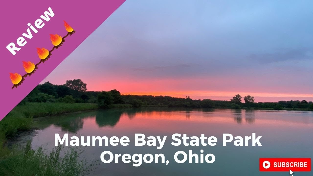 Campground Review: Maumee Bay State Park in Oregon, Ohio
