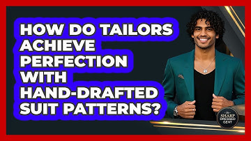 How Do Tailors Achieve Perfection With Hand-drafted Suit Patterns? - The Sharp Dressed Gent