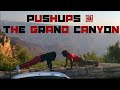 GRAND CANYON at SUNRISE TO DO PUSHUPS || WE ALMOST GOT LOST