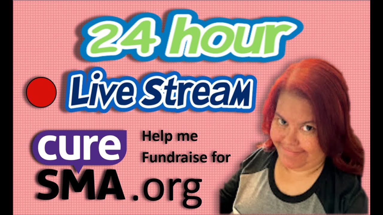 Fund Raiser Stream 24 Hour Live stream: Simsimmer & CureSMA FUNDRAISER - Streaming for a ...