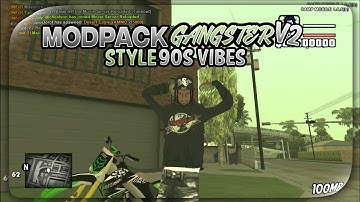 MODPACK GANGSTER VIBES 90S | GTA SAMP ANDROID