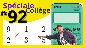 Opérations avec les fractions CASIO fx-92 spéciale collège✅Pas à pas