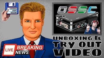OSSC - Unboxing and Try Out Video - Open Source Scan Convertor - Amiga