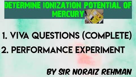 determine ionization potential of mercury/practical/Viva questions/perform experiment/urdu/hindi