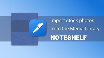 How-to Import Images from Media Library into Noteshelf | Noteshelf Android | Tips and Tricks