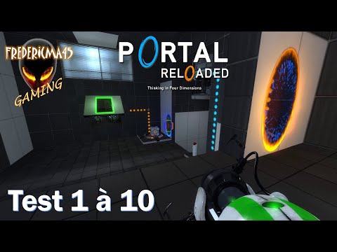 Portal Reloaded [FR] Chambres de Test 1 à 10 (Mod Gratuit de Portal 2)