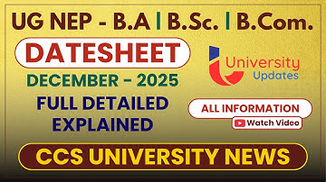 🧾 CCSU Datesheet December 2025 | UG NEP BA B.Sc B.Com Full Details | CCS University Update