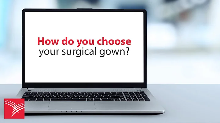 How do you choose your surgical gown? A guide to AAMI barrier protection standards