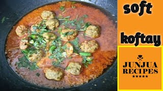 How to Make Soft Kofta Recipes | Restaurant Style Kofta Recipes | Mutton Kofta Curry #Junjuarecipes