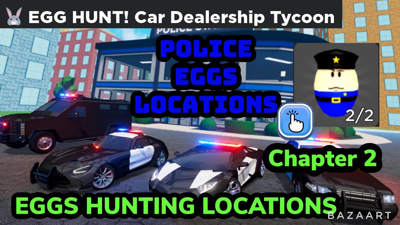 Где находятся все яйца в car tycoon. Egg Hunt car dealership Tycoon. Car dealership Tycoon яйца. Car Hunt car dealership Tycoon. Car dealership Tycoon эвент.