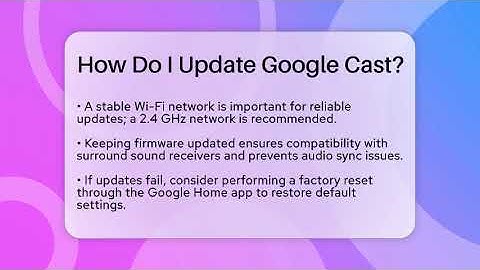 How Do I Update Google Cast? - NextGen Viewing and Audio