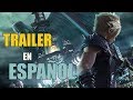 Final fantasy VII remake trailer ESPAÑOL (sub) final fantasy 7 gameplay  E3 2019
