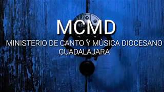 Video thumbnail of "TOMA TU LUGAR  MCMD Guadalajara"