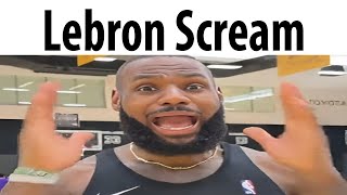 Lebron Scream by Meme Zee 33,923 views 3 weeks ago 31 seconds