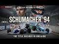 New Netflix Documentary to Revisit Schumacher’s Controversial 1994 Title