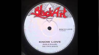 Twin Roots - Know Love 12