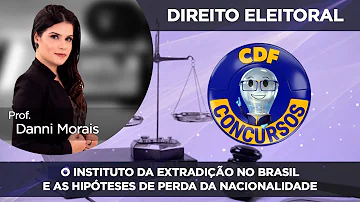 Qual as hipóteses de perda de nacionalidade?