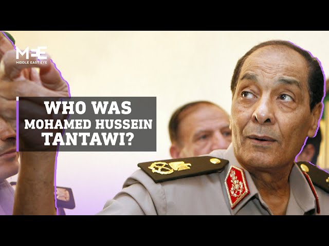 Who was Mohamed Hussein Tantawi, Egypt’s first post-Mubarak ruler? class=