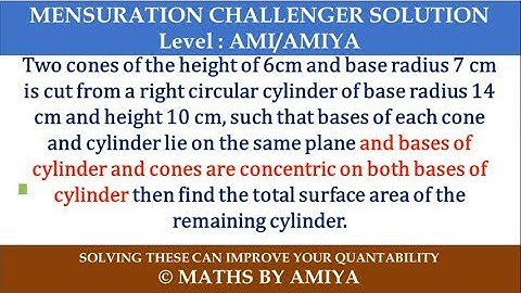 MENSURATION CHALLENGER SOLUTION : Maths By Amiya