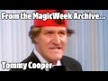 Tommy Cooper - Magician