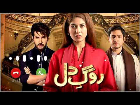Pakistani Drama Roag E Dil OST Ringtone Whatsapp Status 💕💖 Roag E Dil OST Ringtone Whatsapp Status 💕