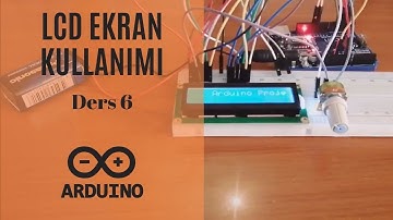 Arduino LCD Ekran Kullanımı ders 6
