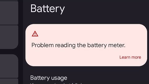 How to Fix Problem Reading The Battery Meter