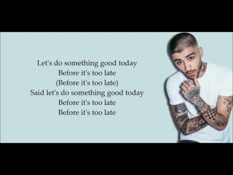 ZAYN    Do Something Good Lyrics