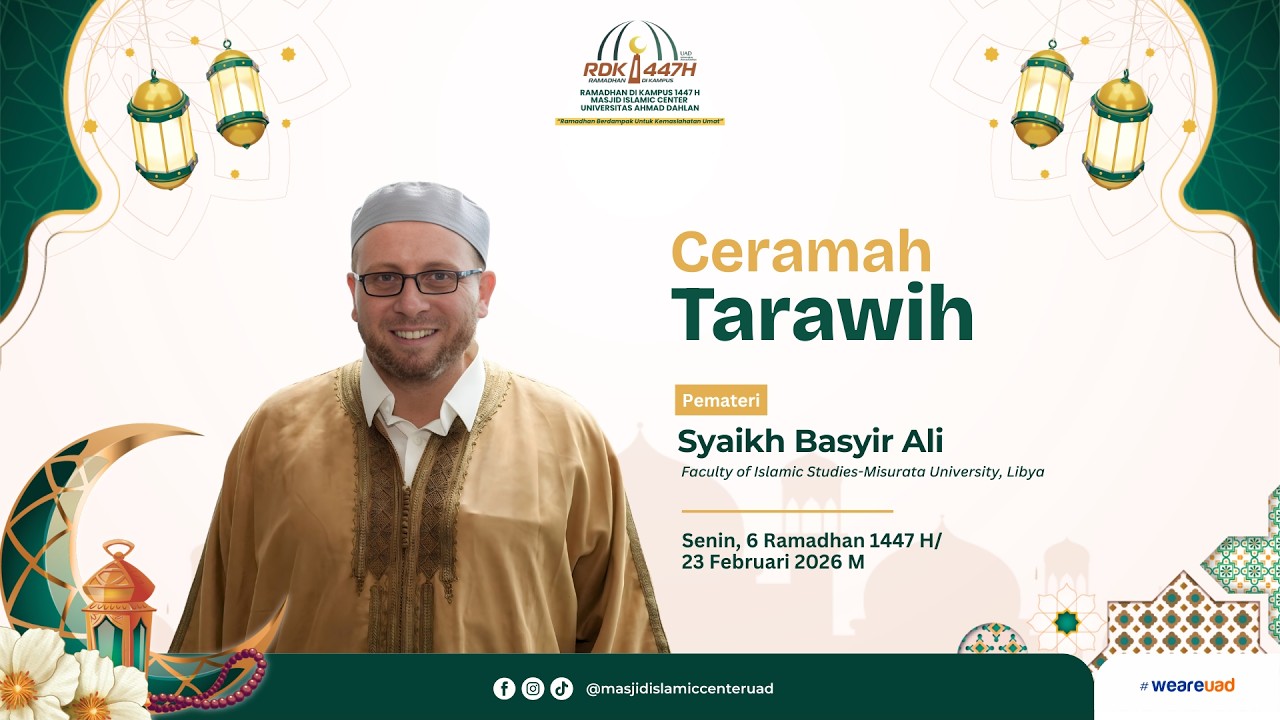 CERAMAH TARAWIH | Syekh Basyir Ali | RDK UAD 1447 H