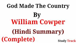 God Made The Country by William Cowper in hindi | hindi summary