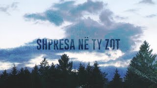 Video thumbnail of "Shpresa në Ty Zot (Psalmet 62 & 33)"