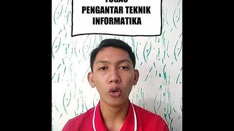 Tugas Pengantar Teknik Informatika