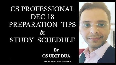 CS professional Dec 18 preparation Tips & Study Schedule  |MUST WATCH|
