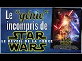 Le gnie  incompris de star wars pisode vii  lveil de la force  cin genius 