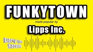 Lipps Inc. - Funkytown (Karaoke Version) chords