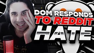 IWDominate vs Reddit: Dom Responds To Hate Threads