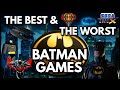 The Best and the Worst Batman Video Games