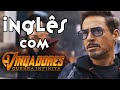 Inglês com VINGADORES GUERRA INFINITA #1