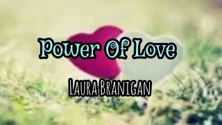 Power Of Love || Laura Branigan (with lyrics)