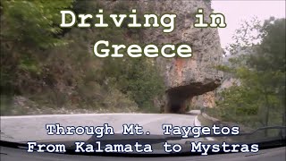 Driving in Greece - From Kalamata to Mystras