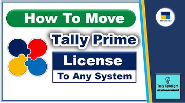 How to Move Tally Prime License To Another System | Now Easily Move TallyPrime License To Any System