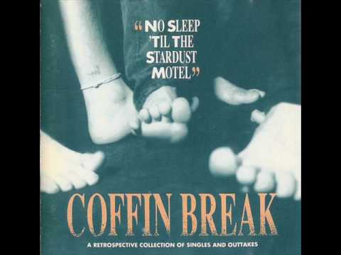Coffin Break - Stop