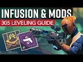Destiny 2 - Mods & Infusion Explained // New Leveling Guide to Reach Max Power