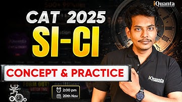 Master SICI in One Shot! 🔥 Complete Quant Marathon for CAT 2025